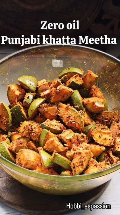 Zero Oil Punjabi Khatta Meetha Amb da Achaar recipe